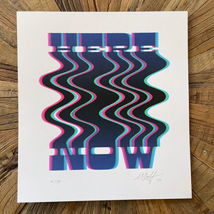 "Here > Now" Limited Edition Art Print