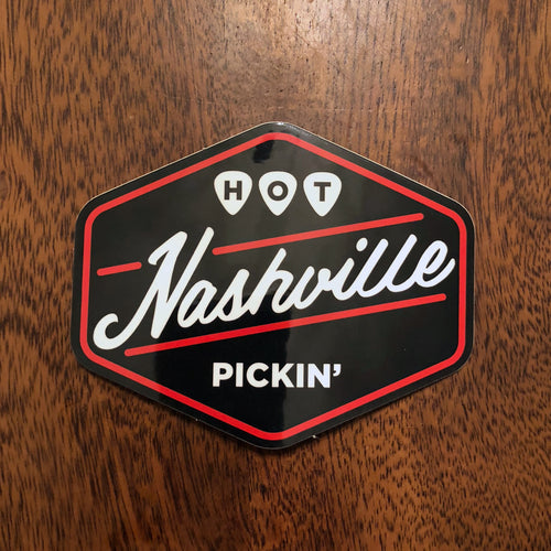 Nashville Hot Pickin' Sticker