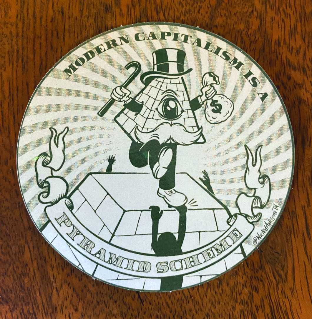 Pyramid Scheme sticker